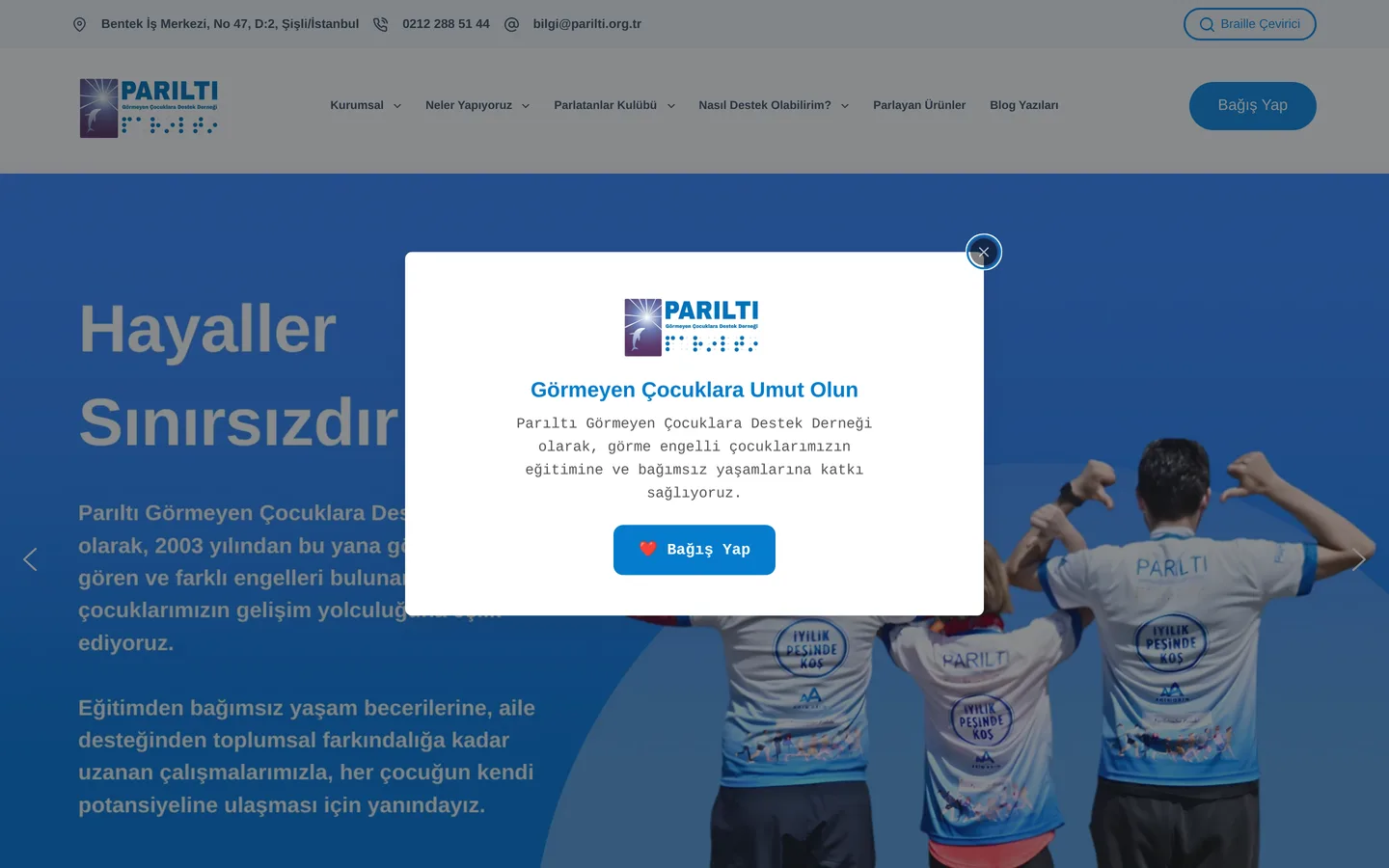Parıltı Görmeyen Çocuklara Destek Derneği